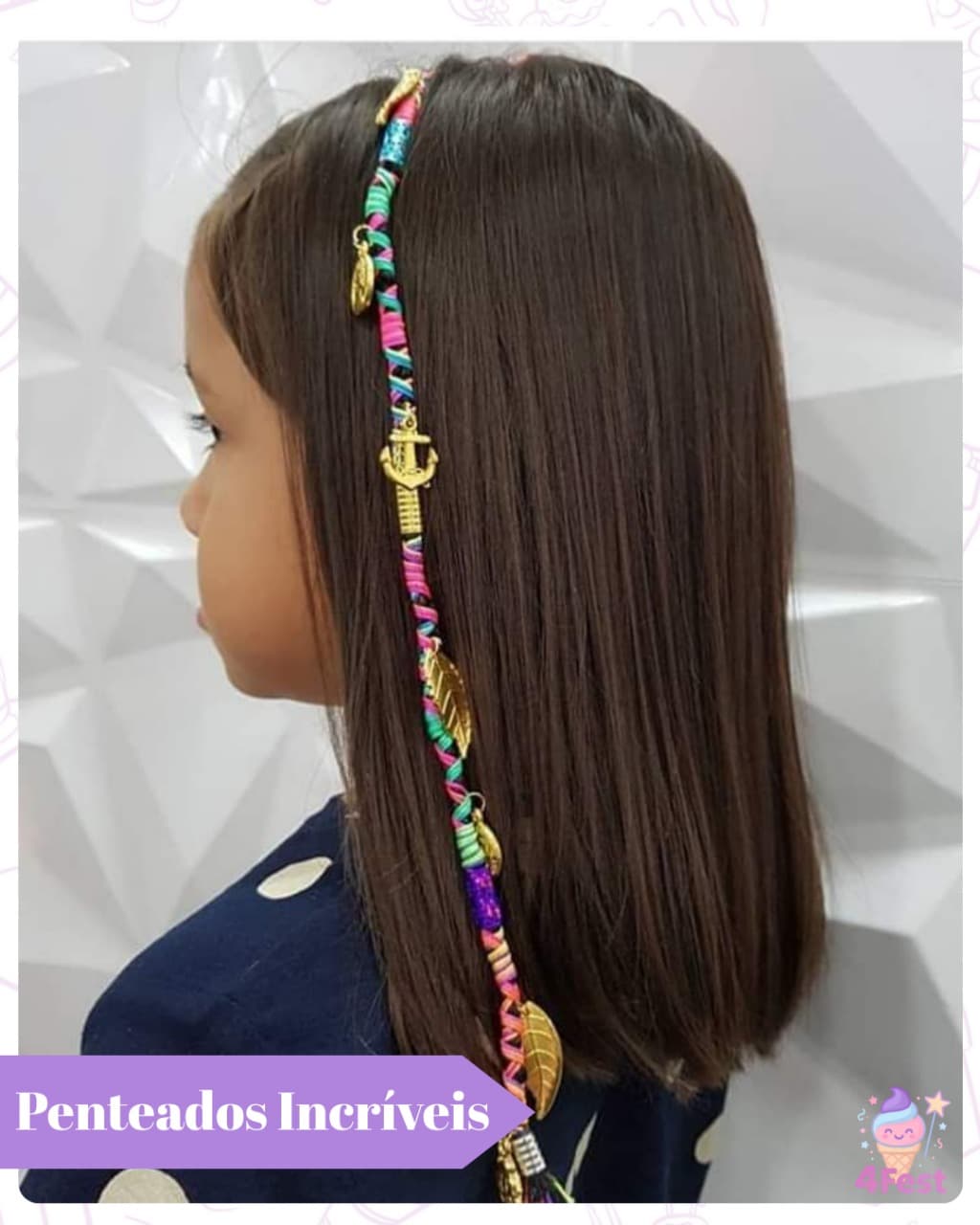 Penteado com fitas coloridas